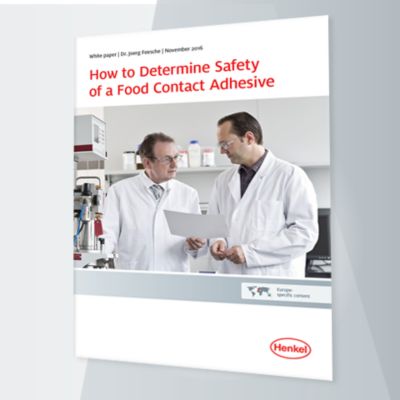 Food Safe Packaging – White paper - Henkel Adhesives