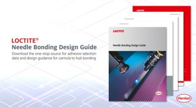LOCTITE® Needle Bonding Design Guide