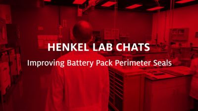 Henkel Lab Chats: Video Series around Automotive solutions&nbsp;