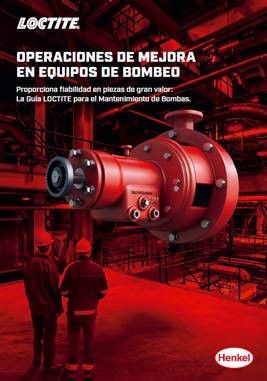 La Guía LOCTITE para el Mantenimiento de Bombas